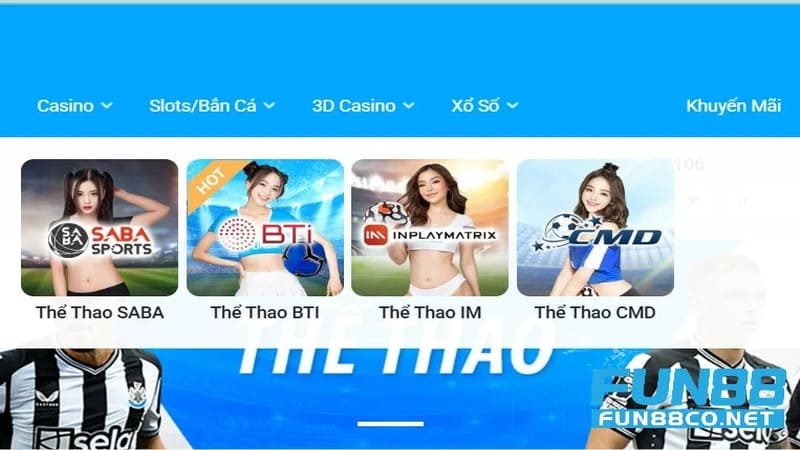 Sảnh đối tác nhiều người lựa chọn tại Fun88