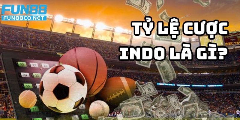 Tỷ lệ cược Indo