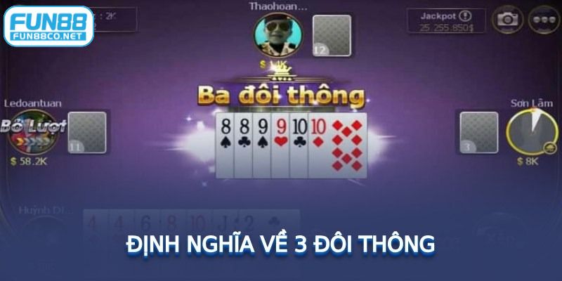 Người chơi nên tìm hiểu 3 đôi thông chặt được gì